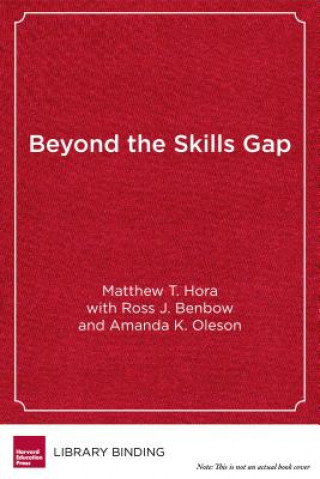 Beyond the Skills Gap