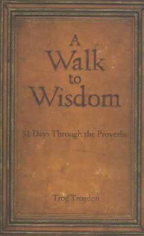 Walk to Wisdom