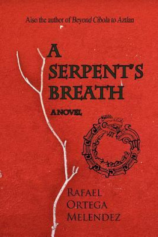 A Serpent's Breath
