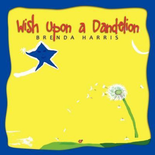 Wish Upon a Dandelion
