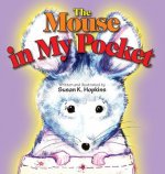 Mouse in My Pocket