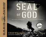 Seal of God: The Path Is Narrow... But the Reward Is Great
