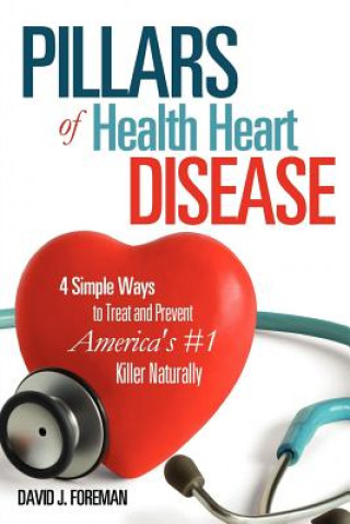 Pillars of Health Heart Disease