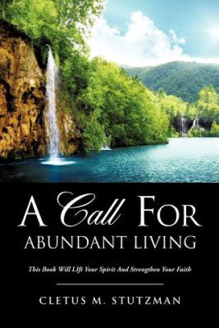 A Call for Abundant Living