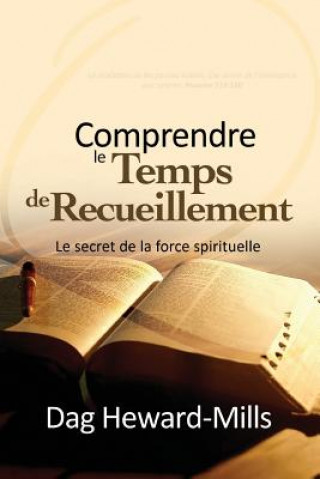 Comprendre le temps de recueillement