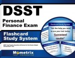 Dsst Personal Finance Exam Flashcard Study System: Dsst Test Practice Questions and Review for the Dantes Subject Standardized Tests