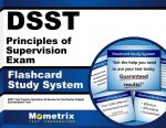 Dsst Principles of Supervision Exam Flashcard Study System: Dsst Test Practice Questions and Review for the Dantes Subject Standardized Tests