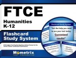 Ftce Humanities K-12 Flashcard Study System: Ftce Test Practice Questions and Exam Review for the Florida Teacher Certification Examinations