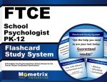 Ftce School Psychologist Pk-12 Flashcard Study System: Ftce Test Practice Questions and Exam Review for the Florida Teacher Certification Examinations