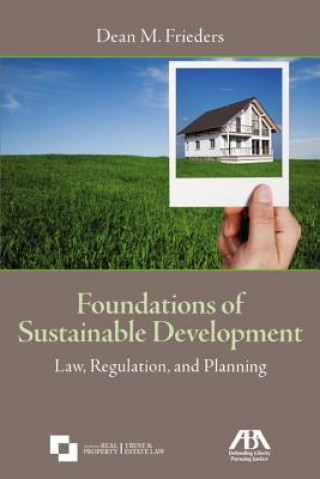 Foundations of Sustainable Development: Law, Regulation, and Planning