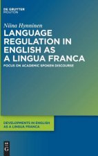 Language Regulation in English as a Lingua Franca