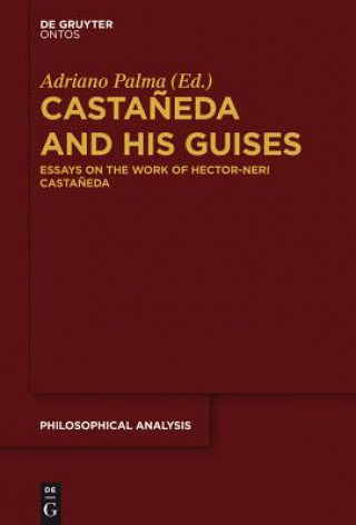 Castaneda and his Guises