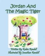 Jordan and the Magic Tiger