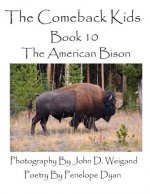 Comeback Kids--Book 10--The American Bison