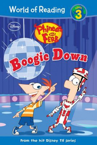 Phineas and Ferb:: Boogie Down