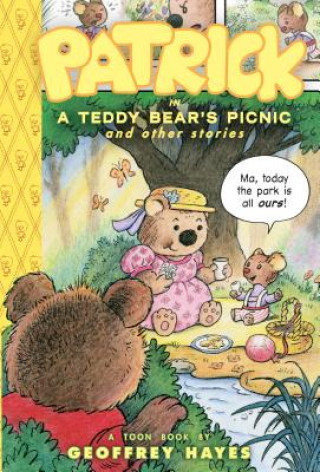 Patrick in a Teddy Bear's Picnic and Other Stories