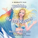 Mermaid's Tale, Bubble Heart Kisses