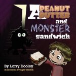 Peanut Butter and Monster Sandwich