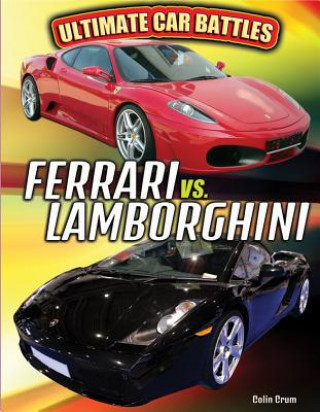 Ferrari vs. Lamborghini