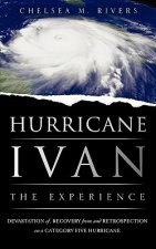 Hurricane Ivan: The Experience