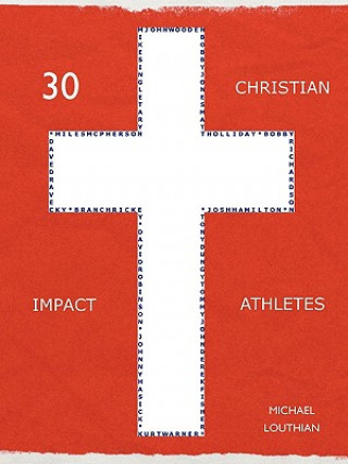 30 Christian Impact Athletes