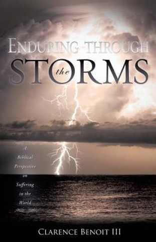 Enduring Through the Storms