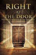 Right at the Door