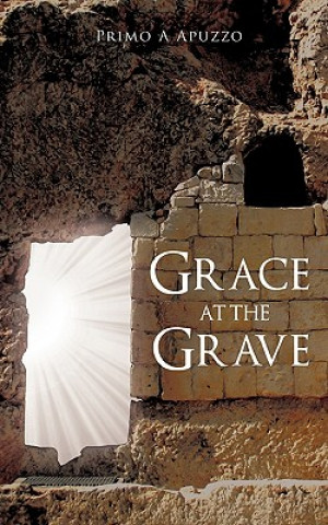 Grace at the Grave