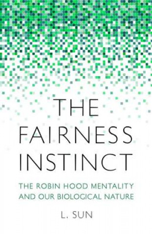 Fairness Instinct