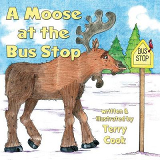 Moose at the Bus Stop