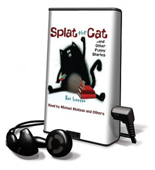 Splat the Cat and Other Funny Stories [With Headphones]