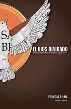 El Dios Olvidado = Forgotten God