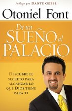De un Sueno al Palacio