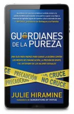 Guardianes de la Pureza = Guardians of Purity