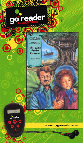 The Swiss Family Robinson [With Earbuds]