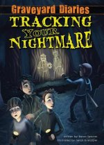 Tracking Your Nightmare
