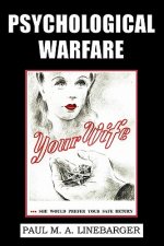 Psychological Warfare (WWII Era Reprint)