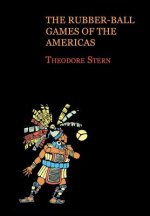 The Rubber-Ball Games of the Americas (Reprint Edition)