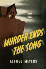 Murder Ends the Song