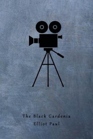 The Black Gardenia (a Homer Evans Mystery)