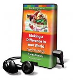 Making a Difference in Your World: Stories for Kids [With Earbuds]