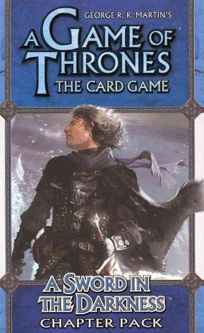 A Game of Thrones the Card Game: A Sword in the Darknesschapter Pack Reprint