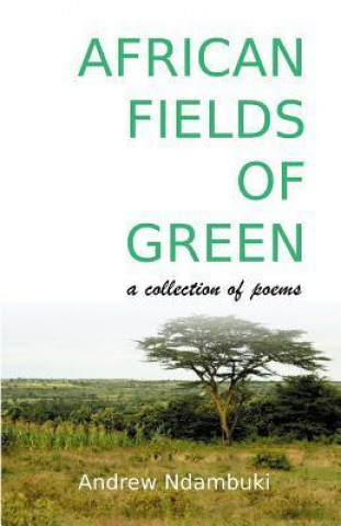 African Fields of Green