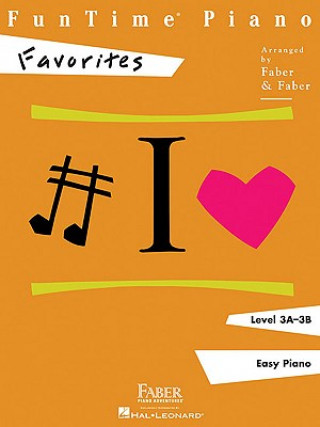 FunTime Piano, Level 3A-3B, Favorites