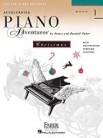 Accelerated Piano Adventures, Book 1, Christmas Book: For the Older Beginner