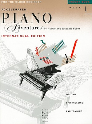 Accelerated Piano Adventures for the Older Beginner: Theory Book 1, International Edition