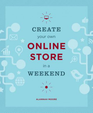 Create Your Own Online Store in a Weekend