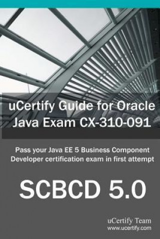 Ucertify Guide for Oracle Java Exam CX-310-091