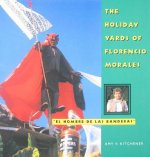 Holiday Yards of Florencio Morales