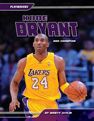 Kobe Bryant: NBA Champion